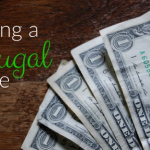 8 Prudent Ways To Live A More Frugal Life!