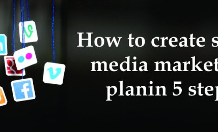 Social Media Marketing Plans In 5 Steps